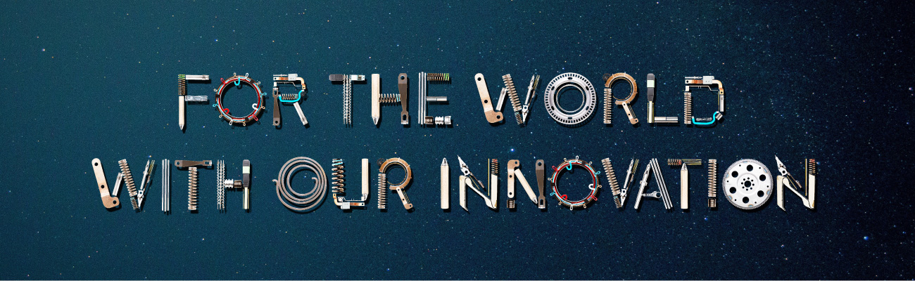 For the world with our innovation